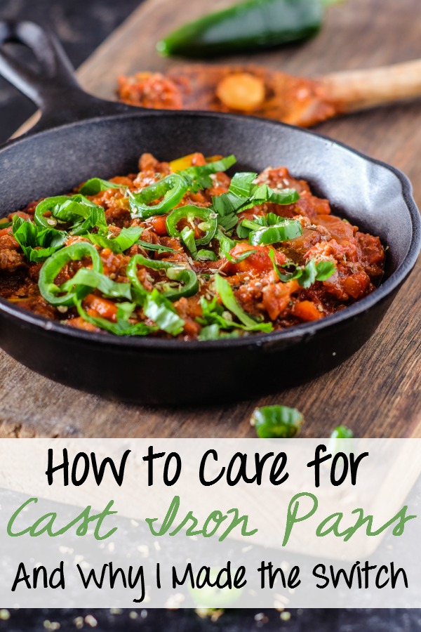 How to Care for Cast Iron Pans and Why I Made the Switch- Here's why I made the switch to cast iron and how to care for cast iron pans if you do, too.