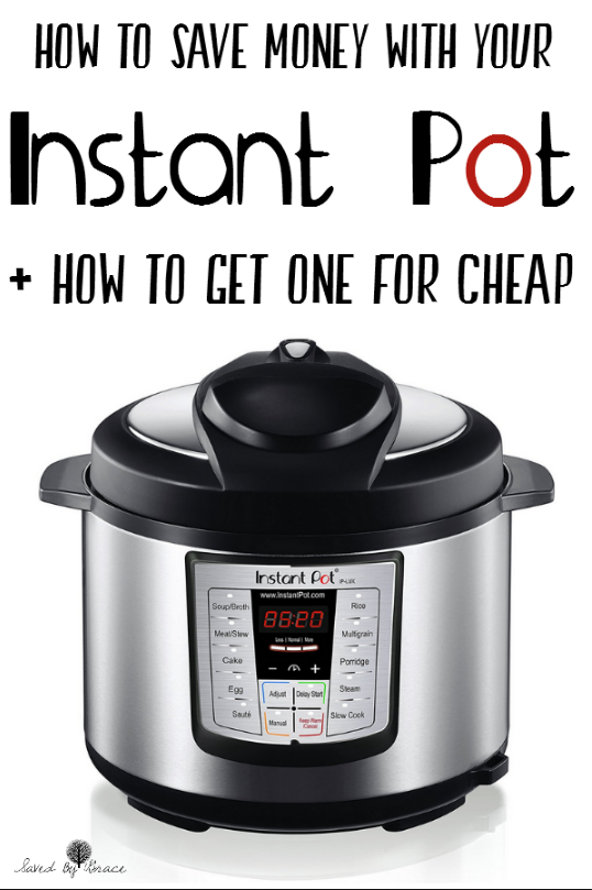 How an Instant Pot Can Save You Money (plus how to get one for cheap!)- Find out what the buzz is all about with the Instant Pot and how you can get one for less!